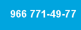 966 771-49-77